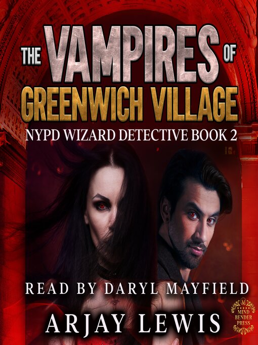 Title details for The Vampires of Greenwich Village by ARJAY LEWIS - Wait list